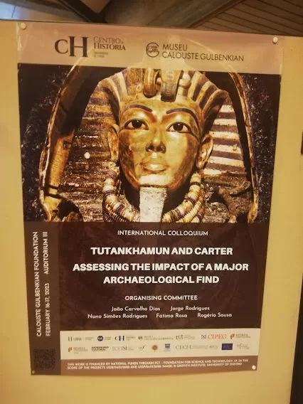 INTERNATIONAL COLLOQUIUM TUTANKHAMUN AND CARTER_Fundação Calouste Gulbenkian_16 e 17 de Março 2023